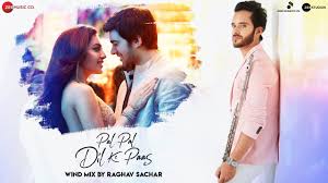 Pal Pal Dil Ke Paas Wind Mix By Raghav Sachar Youtube