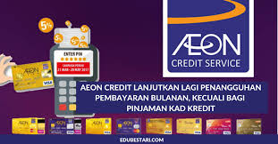 Pengajuan aplikasi online kartu kredit aeon. Aeon Credit Lanjutkan Lagi Penangguhan Pembayaran Bulanan Kecuali Bagi Pinjaman Kad Kredit Edu Bestari