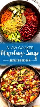 Slow Cooker Minestrone Soup Is The Perfect Easy Comforting Homemade Meal On A Cold Winter Day Best Of All This S Slow Cooker Soup Easy Soups Homemade Recipes