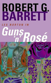 Guns 'n' Rose: A Les Norton Novel 10 See more