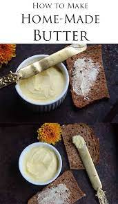 Homemade Butter How To Make Butter At Home Peckish Me Recipe Homemade Butter Homemade Make Butter At Home