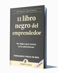 240 páginas · 2016 · 1.55 mb · 8,592 descargas· español. El Libro Negro Del Emprendedor Fernando Trias De Bes Libros De Millonarios