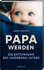 We offer programs to health plans, providers, employers. Papa Werden Anna Machin Verlag Antje Kunstmann Sachbuch Politik Gesellschaft Ratgeber Padagogik