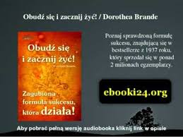 Obudz Sie I Zacznij Zyc Dorothea Brande Ebook Ebooki Ksiazka Poradnik Ksiazka Ksiazki Audiobook Audiobooki Ksiazka Ksiazki I Poradniki