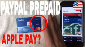 That allows users to make payments in person, in ios apps, and on the web using safari. Can You Use Paypal Prepaid Debit Mastercard With Apple Pay Wallet Youtube