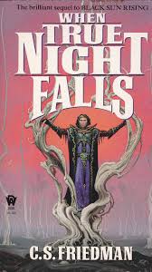 C S Friedman When True Night Falls D A W Book No 926 Fallen Book Books Cool Books