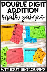 Double Digit Addition Without Regrouping Activities And Games These Double Digit Addition Activit Math Addition Games Double Digit Addition Word Problem Games