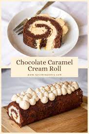 Chocolate Caramel Cream Roll Sprinkle Pastry Recipe Cake Roll Recipes Chocolate Roll Cake Beautiful Chocolate Cake