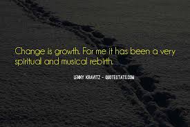I hope you find value in these encouraging quotes about rebirth. Top 100 Quotes About Rebirth Famous Quotes Sayings About Rebirth