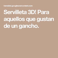 Servilleta 3d Para Aquellos Que Gustan De Un Gancho Ganchillo Servilletas Cojines Detect language english french german italian portuguese russian spanish. pinterest