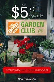 To start, there's tons of expert advice available through the club. Why You Should Join The Home Depot Garden Club 5 Instant Coupon Isn T The Only Benefit Moneypantry