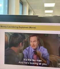 The art of cleaning dirty money. Guess Who Was Explaining Money Laundering To Me And My Colleagues At The Anti Money Laundering Course Today Bettercallsaul