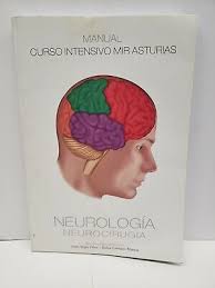 Manual Curso Intensivo Mir Asturias Neurologia Juan Vega Villar