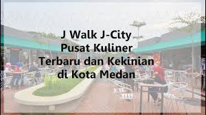 Tempat makan di bekasi yang terakhir kami ulaa adalah eggo waffle. J Walk J City Pusat Kuliner Terbaru Dan Kekinian Di Kota Medan Medan Wisata Travel Blogger Indonesia From Medan
