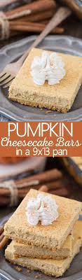 Easy To Follow Recipe For Pumpkin Cheesecake Bars That Are Made In A 9x13 Inch Pan Pumpkin Cheesecake Bars Pumpkin Cheesecake Recipes Pumpkin Cheesecake