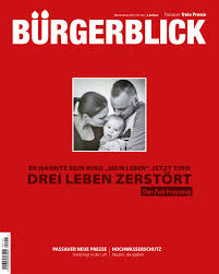 Passauer neue presse erscheint in den landkreisen: Burgerblick Nr 101 By Hubert Jakob Denk Issuu