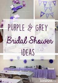 Purple And Grey Bridal Shower Ideas Seeing Sunshine Gray Bridal Shower Bridal Shower Decorations Purple Purple Wedding Showers