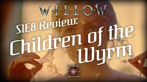Willow S1E8 Children of the Wyrm Review | Willow | The Infernal Brotherhood  - YouTube