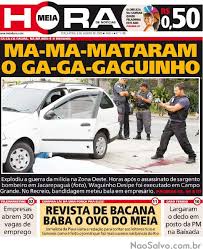 Capa Do Jornal Meia Hora De Hoje As 25 Melhores Capas Do Jornal Meia Hora Jornalismo Melhores Capas Meia Hora