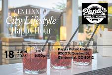 Centennial City Lifestyle Happy Hour | Papas...