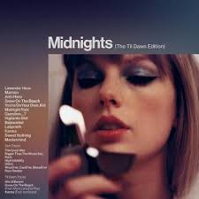 Midnights (The Til Dawn Edition)". Album of Taylor Swift buy or stream.