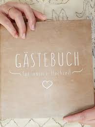 Hochzeitssprüche für den schönsten tag im leben: Gastebuch Zur Hochzeit Schone Ideen Furs Hochzeitsbuch