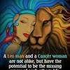 But being a cancer woman she has her long moody phases and tears. 1