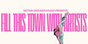 Fill This Town with Artists