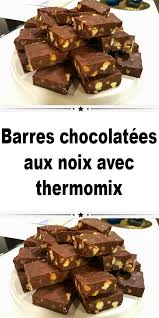 Barres Chocolatees Aux Noix Avec Thermomix Barres Chocolatees Dessert Thermomix