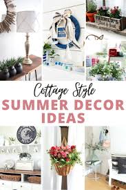 Chenault james lake cottage decorating ideas summer. Cottage Style Summer Decor For Every Space In Your Home