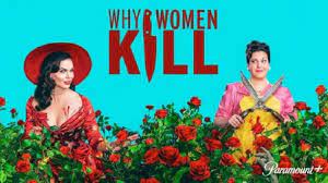 Der switch durch die zeiten hält das interesse hoch. Why Women Kill Season 2 Open Discussion Poll Updated 22nd July 2021