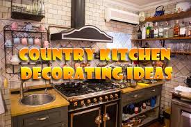 Kitchen wall decor ideas and wall art hangings will transform your room instantly. Country Kitchen Decorating Ideas Country Designs Comfort And Easy Living