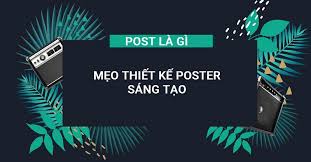 Maybe you would like to learn more about one of these? Poster La Gi Máº¹o Ä'á»ƒ Thiáº¿t Káº¿ Má»™t Poster Sang Táº¡o