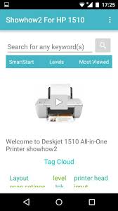 تسريع وتحسين الطابعه بشكل عام. Showhow2 For Hp Deskjet 1510 For Android Apk Download