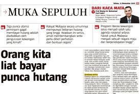 Negara terpaksa hutang dan tanggung beban pembayaran dan faedah. Orang Kita Liat Bayar Punca Hutang