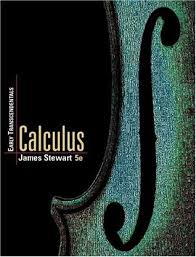Textbook solutions for calculus : Calculus Early Transcendentals By James Stewart