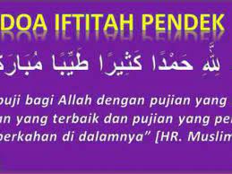 Iftitah pertama adalah yang diawali dengan allahumma baid baini dan selainnya adalah yang diawali dengan allahu akbar kabira. Doa Iftitah Latin Dan Artinya Yang Pendek Dan Lengkap Sesuai Sunnah