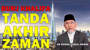 Join facebook to connect with danial zainal abidin and others you may know. Burj Khalifa Tanda Akhir Zaman Semakin Hampir Dr Danial Zainal Abidin 2018 Youtube