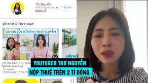Tho_nguyen streams live on twitch! Youtuber ThÆ¡ Nguyá»…n Ná»™p Thuáº¿ Bao Nhieu TrÆ°á»›c Lum Xum Xin Via Bup Be Youtube