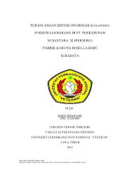 Pt sangun adalah perusahaan yang bergerak. Top Pdf Perancangan Sistem Informasi Manajemen Persediaan Barang Di Pt Perkebunan Nusantara Xi Persero Pabrik Karung Rosella Baru Surabaya 123dok Com