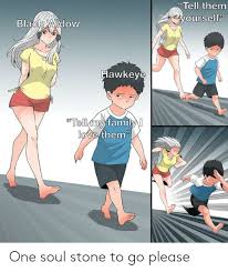 And who would wear an aquaman shirt? Tell Them Yourself Black Widow Hawkeye 4tellmy Family Love Them Rice Dotcom One Soul Stone To Go Please Family Meme On Me Me