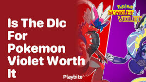 Is the DLC for Pokemon Violet worth it?