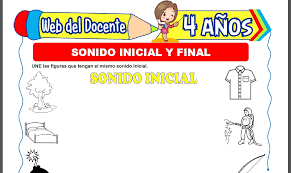 No (oír, yo) el sonido; Sonido Inicial Y Sonido Final Para Ninos De 4 Anos Web Del Docente
