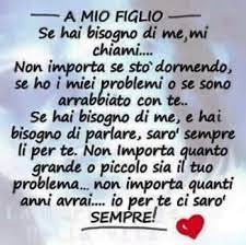 Auguri Di Buon Compleanno Per Un Figlio Citazioni Figlio Mamma Figli Mamma Figlia Immagini