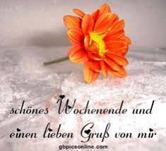 Klicke Hier Um Dein Gb Bild In Voller Grosse Zu Sehen Schones Wochenende Grusse Grusse Zum Wochenende Schones Wochenende Bilder