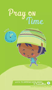 Pray On Time I Like This Picc Ramadan 2014 Ramadan Learning English For Kids Ramadan Kareem