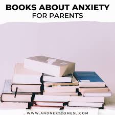 The book is a collection of many short stories showcasing how people are able to develop. The Best Books About Anxiety For Parents Of Anxious Kids And Next Comes L Hyperlexia Resources