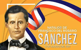 Hoy se conmemora el 204 aniversario del natalicio del Padre de la Patria,  Francisco del Rosario Sánchez