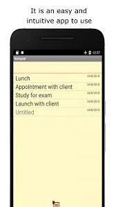 Notepad is a free app for android . Notepad For Android Apk Download