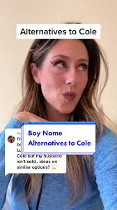 Boy Name Alternatives to Cole